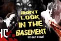 Don't Look in the Basement